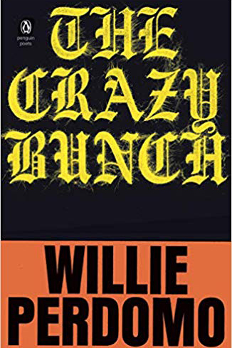 Cover art of Willie Perdomo's book "The Crazy Bunch"