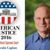 Lincoln Caplan headshot alongside a cover of his book American Justice 2016.